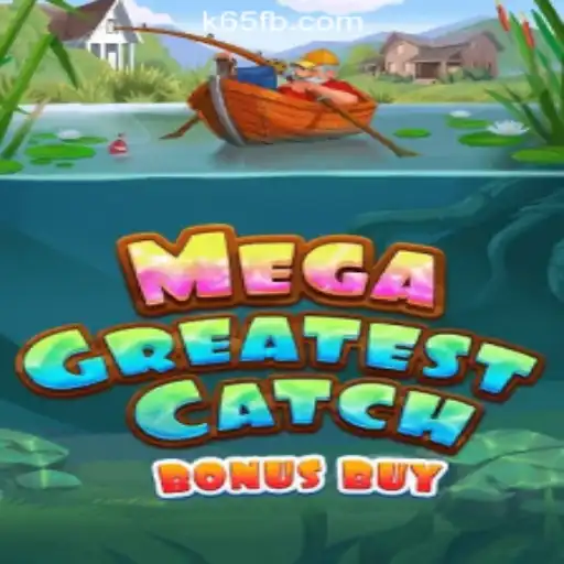 MegaGreatestCatchBonusBuy: The Ultimate Slots Experience with K65.COM Oficial Slots Brasil #1