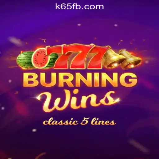 Discover the Excitement of BurningWins: The Premier Game on K65.COM Oficial Slots Brasil #1